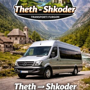 Transport Theth - Shkoder